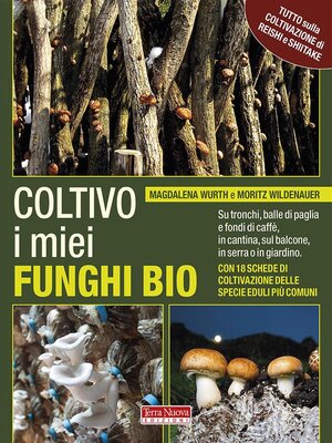 cover image of Coltivo i miei funghi bio